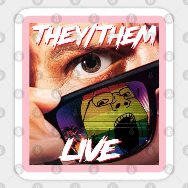 THEY/THEM LIVE Sticker by BludBros